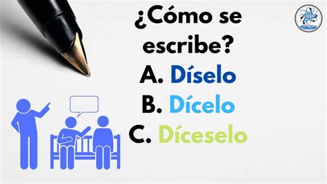 Diselo O Dicelo
