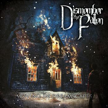 dismember the fallen moving in dreamscapes rar