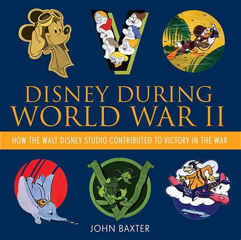Read Disney During World War Ii How The Walt Disney Studio Contributed To Victory In The War Disney Editions Deluxe 