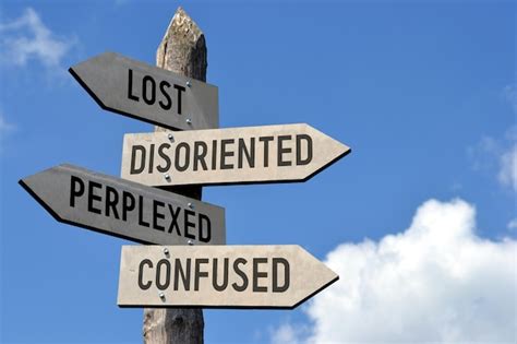 disoriented