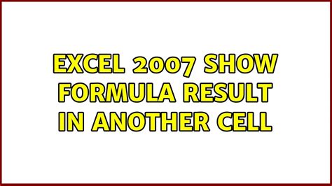 display formula result in another cell