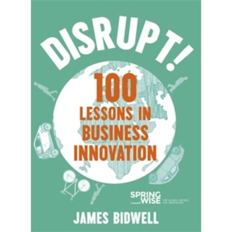 Download Disrupt 100 Lessons In Business Innovation 