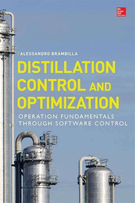 distillation control optimization operation fundamentals through software control