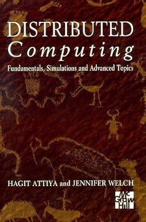 distributed computing fundamentals simulations and advanced topics