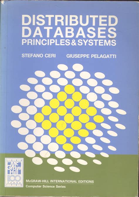 Distributed Databases Principles And Systems Mcgraw Hill Computer Science Series