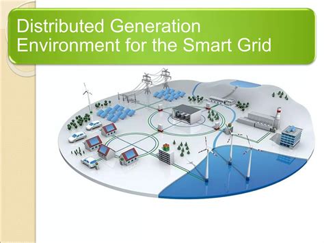 Distributed Generation And The Grid Integration Issues