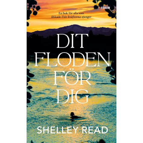 Dit Floden För Dig