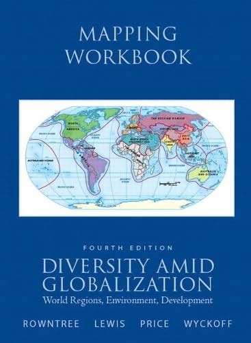 Diversity Amid Globalization Mapping Workbook Answer Key