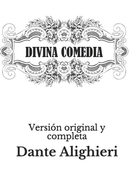 Divina Comedia Version Original Y Completa