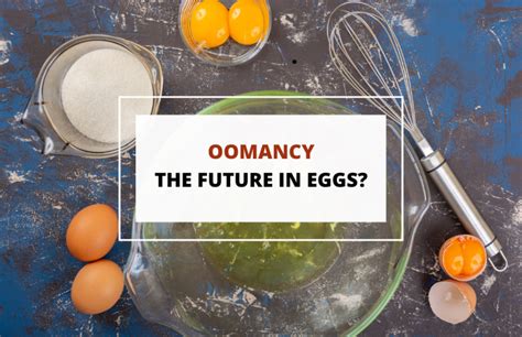 Divination Through Eggs