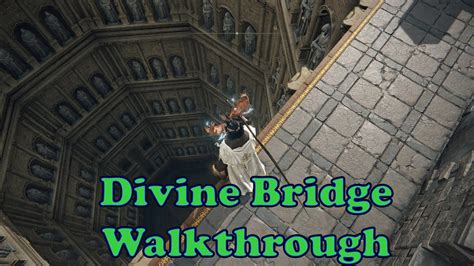 Divine Bridge Walkthrough