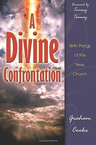 divine confrontation graham cooke