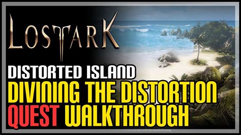 Divining The Distortion Lost Ark