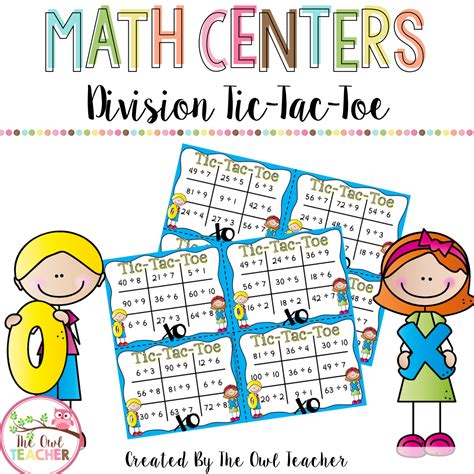 Division Facts Tic Tac Toe Division Games Teaching Division Tic Tac Toe - Division Tic Tac Toe