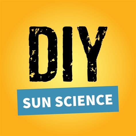 Diy Sun Science 8211 The Lawrence Hall Of Science Sun - Science Sun