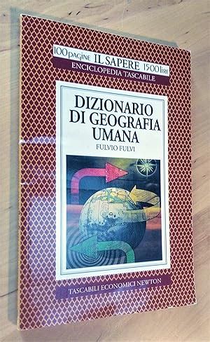 Read Dizionario Di Geografia Umana 