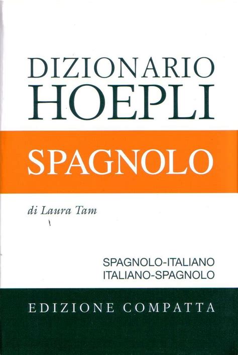 Read Dizionario Di Spagnolo Spagnolo Italiano Italiano Spagnolo Ediz Compatta 