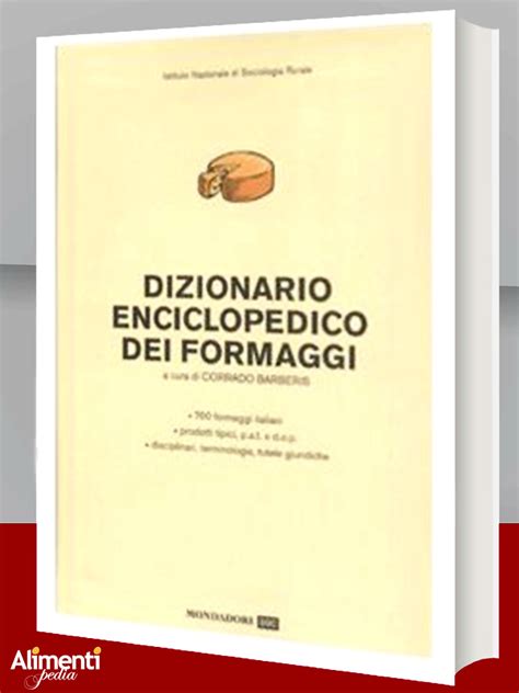 Read Dizionario Enciclopedico Dei Formaggi 