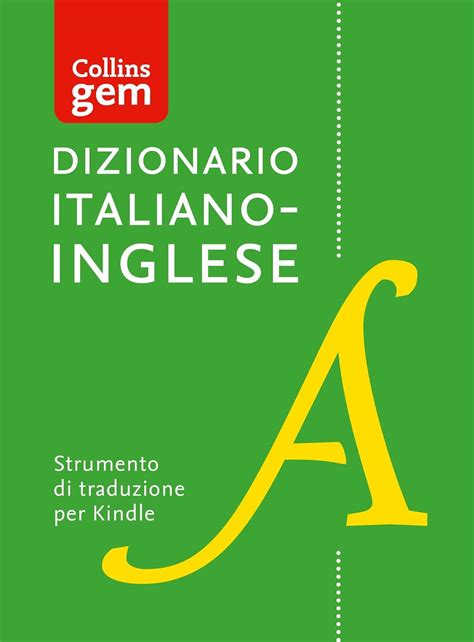 Full Download Dizionario Italiano Inglese Unidirezionale Gem Edition Collins Gem 