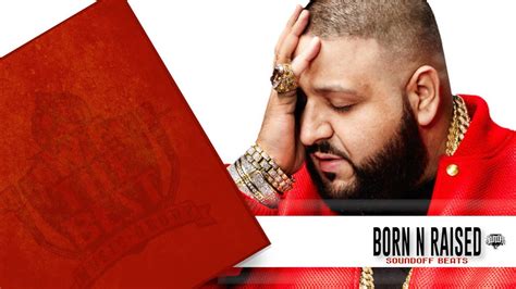 dj khaled born and raised instrumental