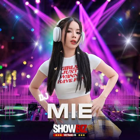 dj mie | DJ Mie khin cng ng mng tin