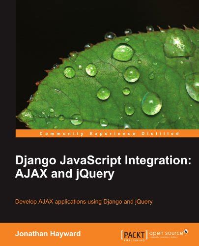 Full Download Django Javascript Integration Ajax And Jquery 