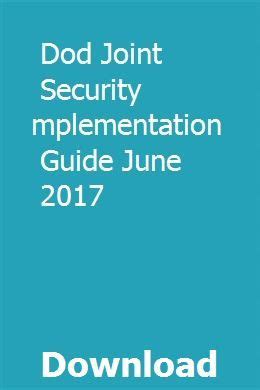 Read Online Djsig Dod Joint Security Implementation Guide 