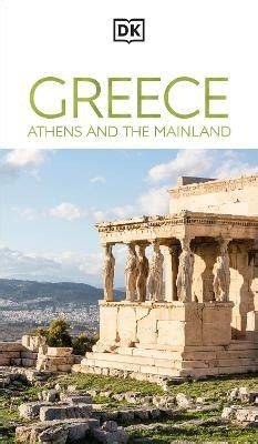 dk eyewitness greece athens and the mainland trave