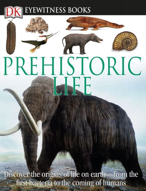 Read Online Dk Eyewitness Books Prehistoric Life 