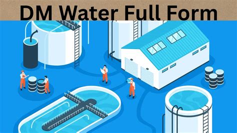 Dm Water Full Form