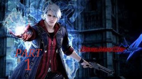 Dmc Devil May Cry 4 Walkthrough Part 1