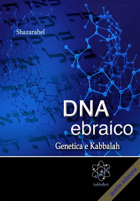 Read Online Dna Ebraico Genetica E Kabbalah 