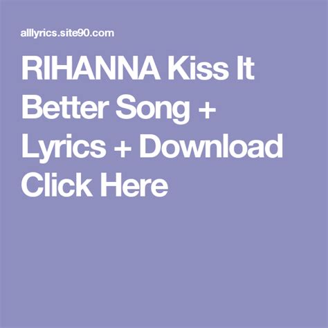 do kisses make you feel better song lyrics