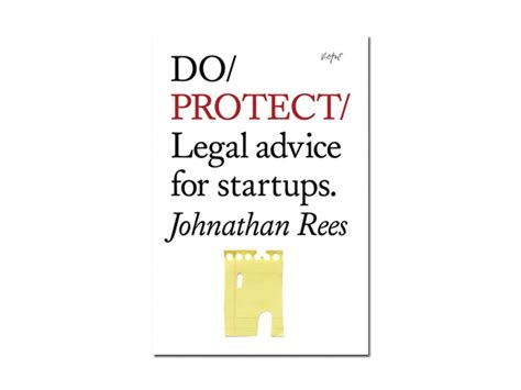 Read Online Do Protect Legal Advice For Startups Do Books 
