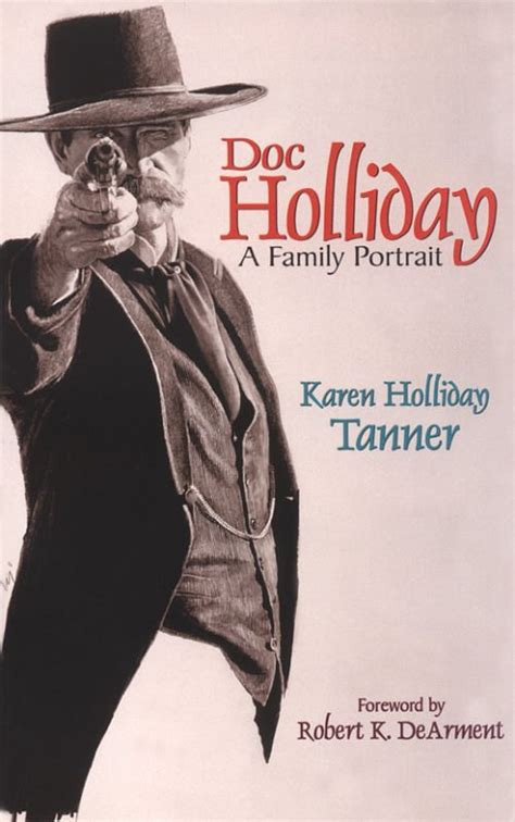 Read Doc Holliday A Family Portrait 