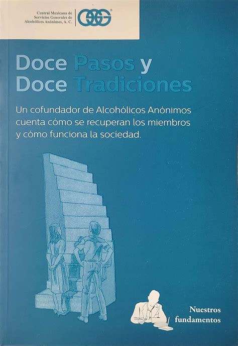 Doce Pasos Y Doce Tradiciones