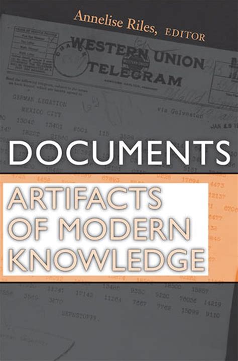 Documents Artifacts Of Modern Knowledge