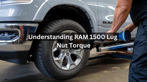 Dodge Ram Axle Nut Torque Specs