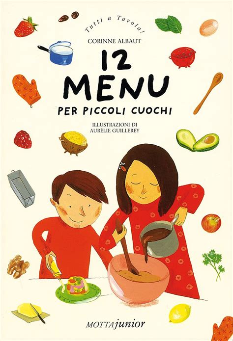 Read Online Dodici Men Per Piccoli Cuochi 