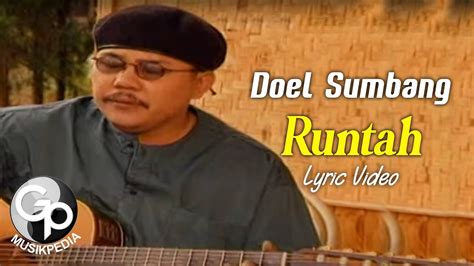 DOEL SUMBANG RUNTAH LYRICS - Azmy ZRuntah