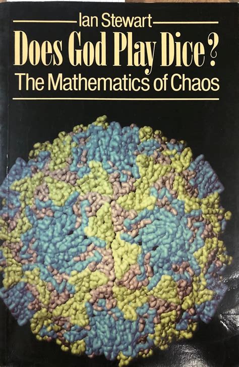 Does God Play Dice The New Mathematics Of Chaos Pe