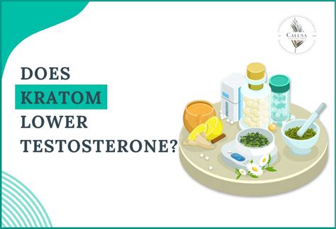 Does Kratom Lower Testosterone