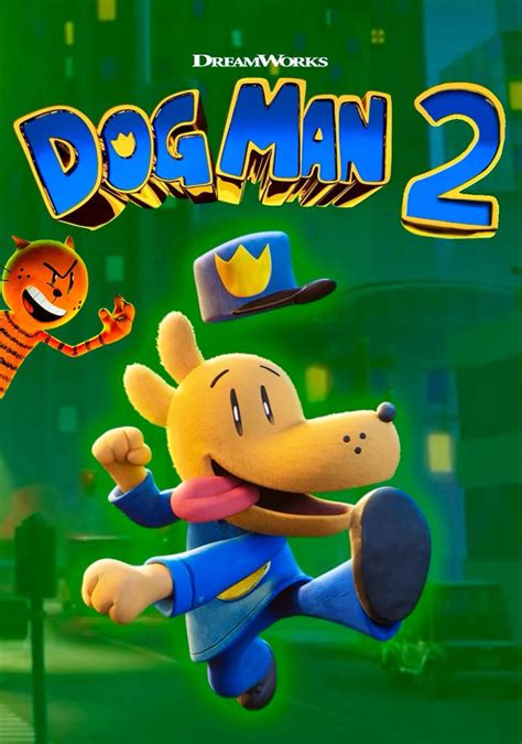dog man 2 dog man unleashed