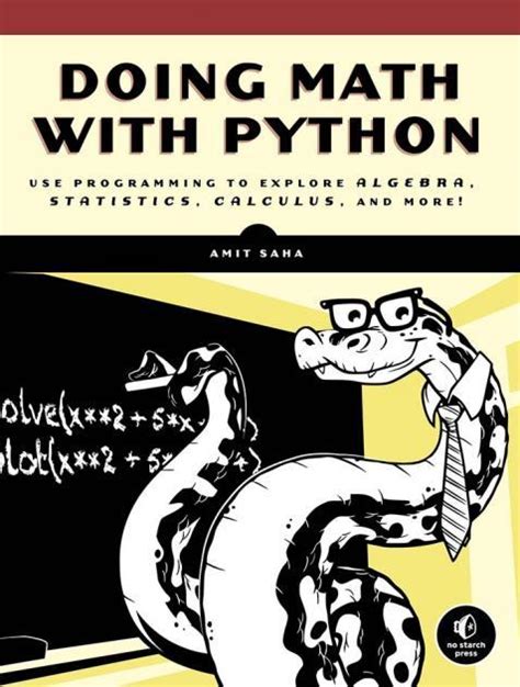 Doing Math With Python Ebook By Amit Saha Rakuten Kobo