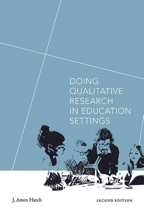 doing qualitative research in education settings