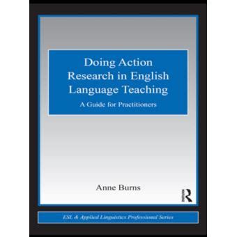 Read Doing Action Research In English Language Teaching A Guide For Practitioners Esl Applied Linguistics Professional Series 
