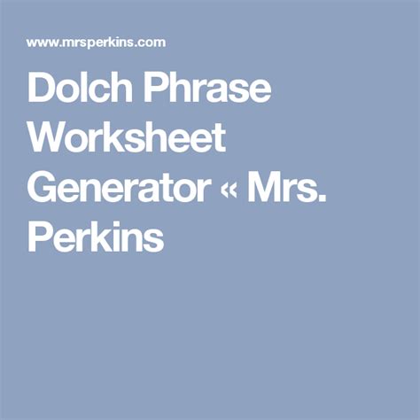 Dolch Phrase Worksheet Generator Mrs Perkins Sight Words Worksheet Generator - Sight Words Worksheet Generator