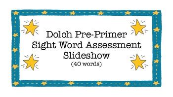 Dolch Word Slideshow