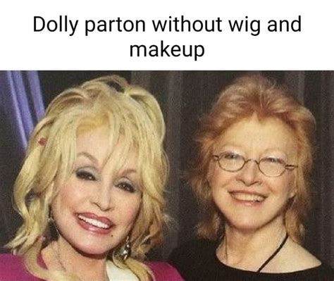 dolly parton without wigs or makeup