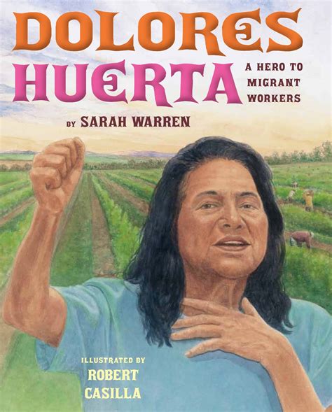 Full Download Dolores Huerta A Hero To Migrant Workers 